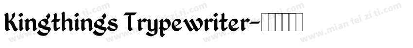 Kingthings Trypewriter字体转换
